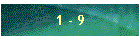 1 - 9