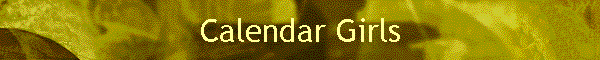 Calendar Girls
