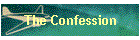 The Confession