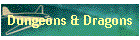 Dungeons & Dragons