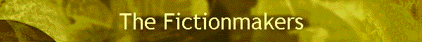 The Fictionmakers