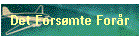 Det Forsmte Forr
