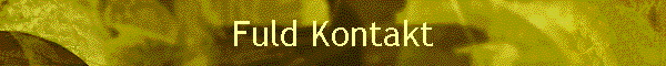 Fuld Kontakt