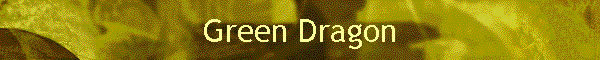 Green Dragon