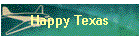 Happy Texas