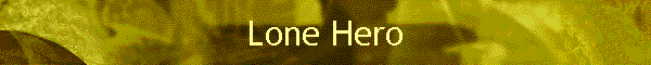 Lone Hero