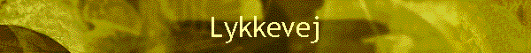 Lykkevej