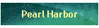 Pearl Harbor