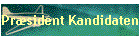 Prsident Kandidaten