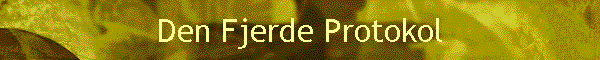 Den Fjerde Protokol
