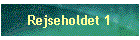 Rejseholdet 1