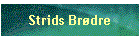 Strids Brdre