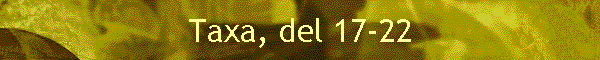 Taxa, del 17-22