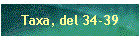Taxa, del 34-39