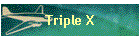 Triple X